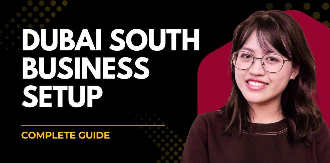 Dubai South Company Setup: Benefits, Cost, and Step-by-Step Guide (2025)